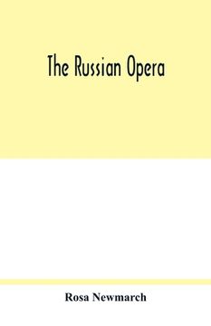 portada The Russian opera (en Inglés)