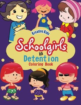 portada Schoolgirls in Detention Coloring Book