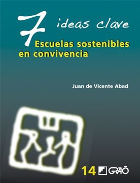 portada 7 Ideas Clave: Escuelas Sostenibles en Convivencia (in Spanish)