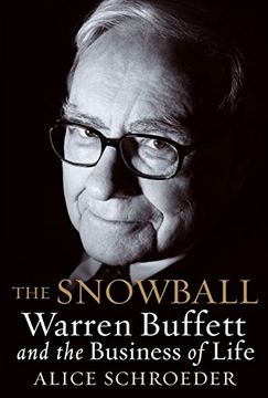 portada The Snowball: Warren Buffett and the Business of Life [Roughtcut Edition] (en Inglés)