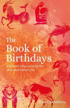 portada The Book of Birthdays: Discover What Your Birth Date Says About you (in English)
