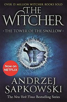 portada The Tower of the Swallow. Witcher 4: Witcher 4 – now a Major Netflix Show (The Witcher) 