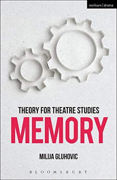 portada Theory for Theatre Studies: Memory (in English)