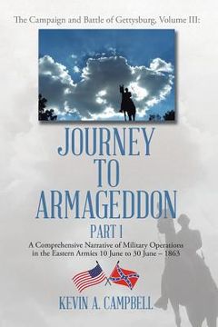 portada Journey to Armageddon: The Campaign and Battle of Gettysburg, Volume Iii