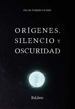 portada Orígenes. Silencio y Oscuridad (in Spanish)