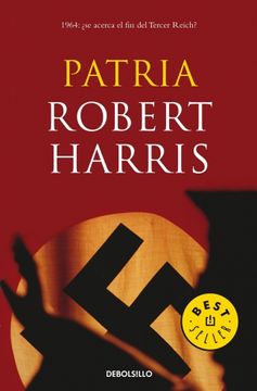 portada Patria: 1964¿ Se Acerca el fin del Tercer Reich?