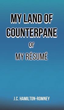 portada My Land of Counterpane or my Résumé (in English)
