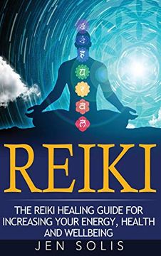 portada Reiki: The Reiki Healing Guide for Increasing Your Energy, Health and Well-Being 