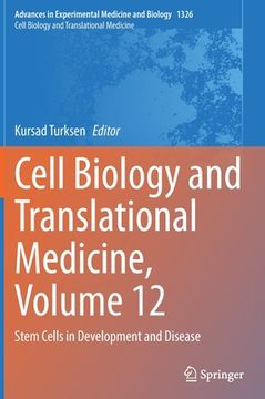 portada Cell Biology and Translational Medicine, Volume 12: Stem Cells in Development and Disease (en Inglés)
