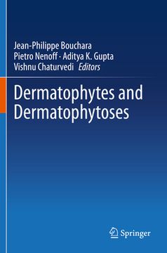 portada Dermatophytes and Dermatophytoses