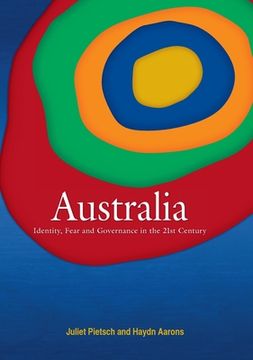 portada Australia: Identity, Fear and Governance in the 21st Century (en Inglés)