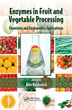 portada Enzymes in Fruit and Vegetable Processing: Chemistry and Engineering Applications (en Inglés)