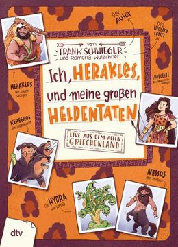 portada Ich, Herakles, und Meine Großen Heldentaten. Live aus dem Alten Griechenland (en Alemán)