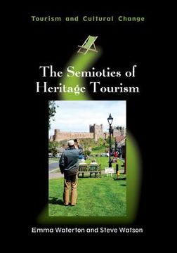 portada The Semiotics of Heritage Tourism (en Inglés)