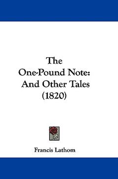portada the one-pound note: and other tales (1820) (en Inglés)