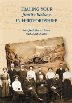 portada tracing your family history in hertfordshire (en Inglés)