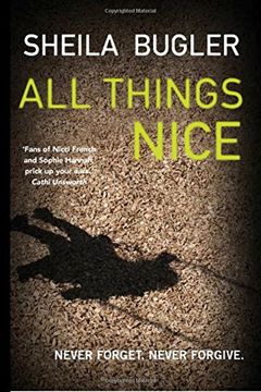 portada All Things Nice: Never forget. Never forgive (Ellen Kelly)