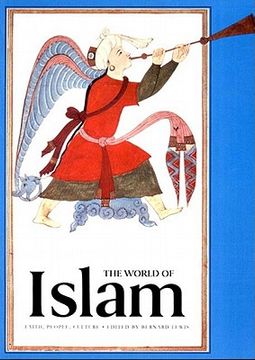 portada the world of islam: faith, people, culture (en Inglés)