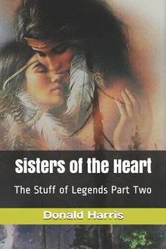 portada Sisters of the Heart: The Stuff of Legends Part Two (en Inglés)