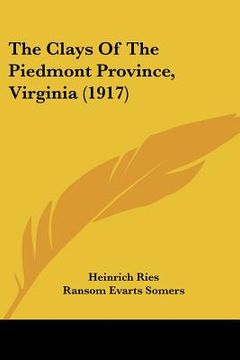 portada the clays of the piedmont province, virginia (1917) (en Inglés)
