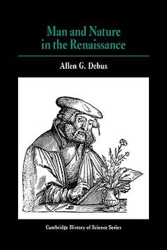 portada Man and Nature in the Renaissance (Cambridge Studies in the History of Science) (en Inglés)