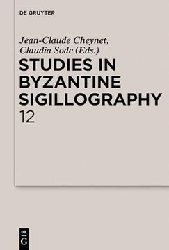 portada Studies in Byzantine Sigillography. Vol. Xii. (in French)