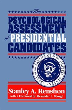 portada The Psychological Assessment of Presidential Candidates (in English)