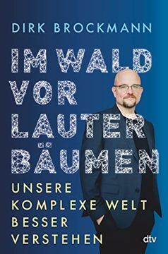 portada Im Wald vor Lauter Bäumen: Unsere Komplexe Welt Besser Verstehen (en Alemán)