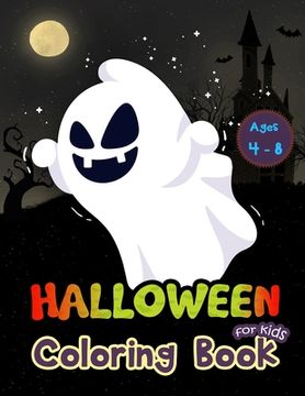 portada Halloween Coloring Book for Kids Ages 4-8 (en Inglés)