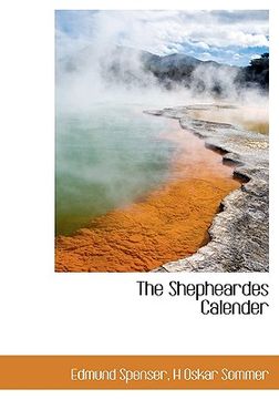 Libro the shepheardes calender spenser edmund ISBN 9781117262697