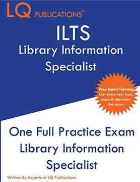portada Ilts Library Information Specialist: One Full Practice Exam - 2020 Exam Questions - Free Online Tutoring (en Inglés)