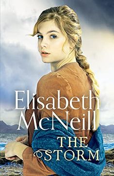 portada The Storm: A Page-Turning Scottish Saga Based on True Events: 1 (en Inglés)