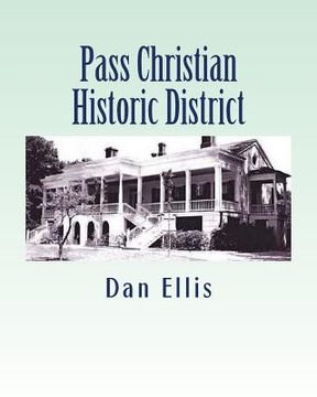 portada Pass Christian Historic District (en Inglés)