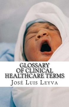 portada Glossary of Clinical Healthcare Terms: English-Spanish Medical Terms (en Inglés)