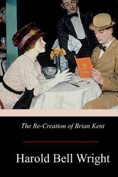 portada The Re-Creation of Brian Kent (in English)