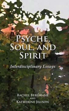 portada Psyche, Soul, and Spirit