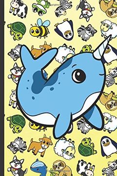 portada Coloring Book With Positive Affirmations and Stress Relief: Narwhal Cartoon on Cover With Zebras Whales Dogs Frogs Cows Sloths Penguins Raccoons Sheep Goats and Turtles on Yellow Background. 