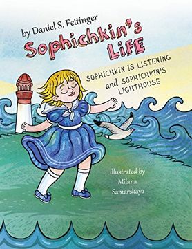 portada Sophichkin's Life: Sophichkin is Listening and Sophichkin's Lighthouse (en Inglés)