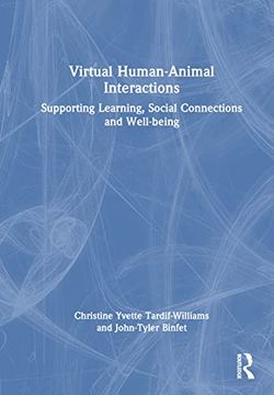 portada Virtual Human-Animal Interactions: Supporting Learning, Social Connections and Well-Being (en Inglés)