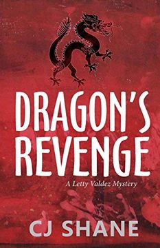 portada Dragon's Revenge: A Letty Valdez Mystery (en Inglés)
