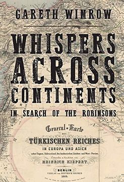 portada Whispers Across Continents: In Search of the Robinsons (en Inglés)