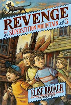 portada Revenge of Superstition Mountain (Superstition Mountain Mysteries) (en Inglés)