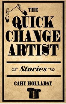 portada the quick-change artist: stories (en Inglés)