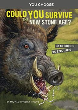 portada Could you Survive the new Stone Age? An Interactive Prehistoric Adventure (en Inglés)
