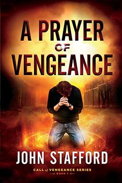 portada A Prayer of Vengeance: A Novel (Call of Vengeance) (en Inglés)