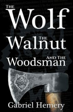 portada The Wolf, The Walnut and the Woodsman 