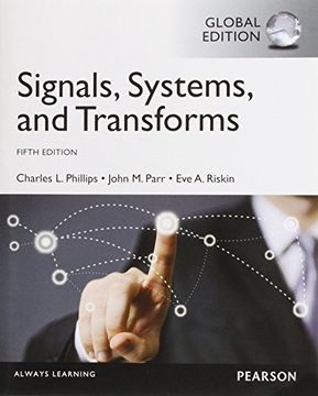 portada Signals, Systems, & Transforms, Global Edition 