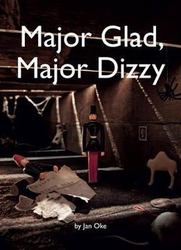 portada major glad, major dizzy (en Inglés)