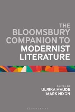 portada The Bloomsbury Companion to Modernist Literature (in English)