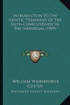 portada introduction to the genetic treatment of the faith-consciousness in the individual (1909)